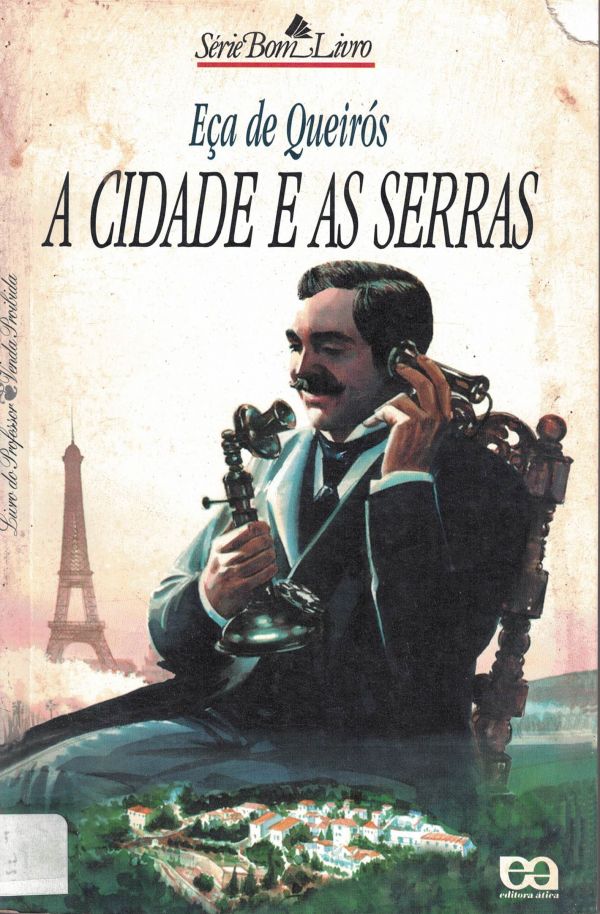 Cidade e as Serras, A